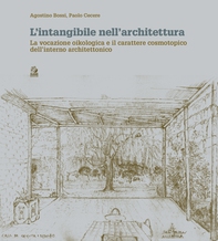 L’intangibile nell’architettura - Librerie.coop L’intangibile nell’architettura - Librerie.coop