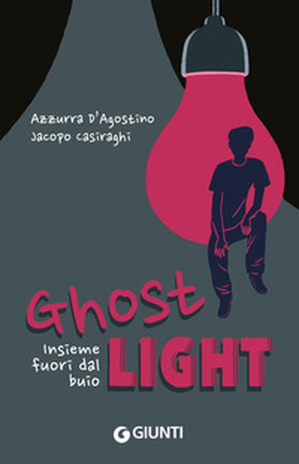Ghost light. Insieme fuori dal buio - Librerie.coop Ghost light. Insieme fuori dal buio - Librerie.coop
