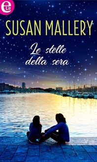 Le stelle della sera (eLit) - Librerie.coop Le stelle della sera (eLit) - Librerie.coop
