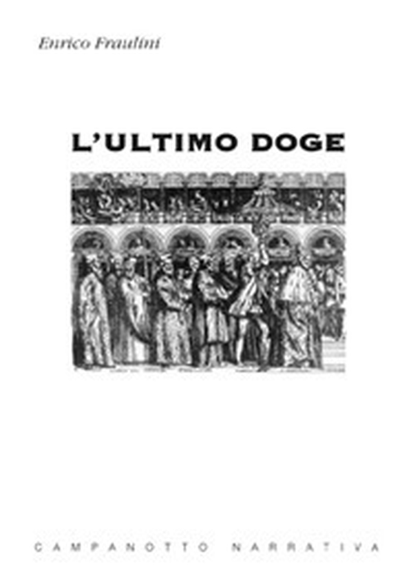 L'ultimo doge - Librerie.coop L'ultimo doge - Librerie.coop