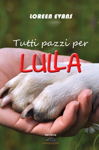 Tutti pazzi per Lulla - Librerie.coop