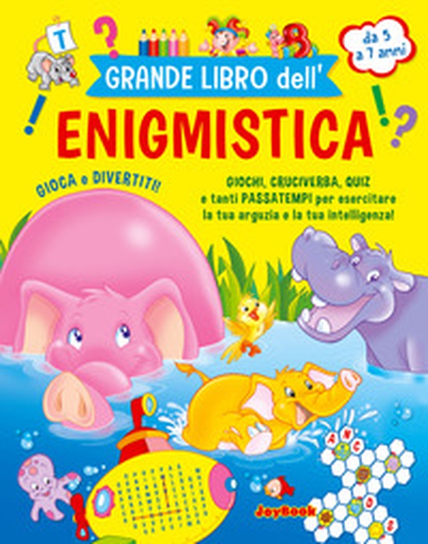 Grande libro dell'enigmistica. Da 5-7 anni - Librerie.coop Grande libro dell'enigmistica. Da 5-7 anni - Librerie.coop