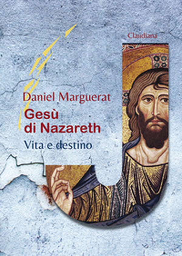 Gesù di Nazareth. Vita e destino - Librerie.coop Gesù di Nazareth. Vita e destino - Librerie.coop