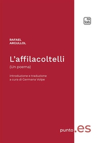 L'affilacoltelli. Ediz. italiana e spagnola - Librerie.coop