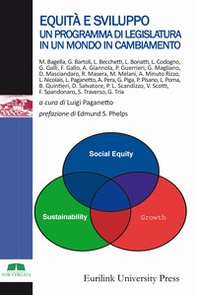 Equità e sviluppo. Un programma di legislatura in un mondo in cambiamento - Librerie.coop