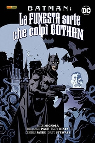 La funesta sorte che colpì Gotham. Batman - Librerie.coop La funesta sorte che colpì Gotham. Batman - Librerie.coop