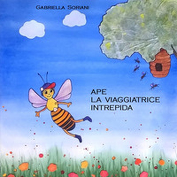 Ape la viaggiatrice intrepida - Librerie.coop Ape la viaggiatrice intrepida - Librerie.coop