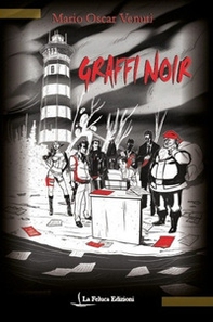 Graffi Noir - Librerie.coop Graffi Noir - Librerie.coop