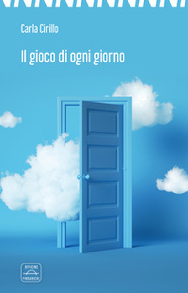 Il gioco di ogni giorno - Librerie.coop Il gioco di ogni giorno - Librerie.coop