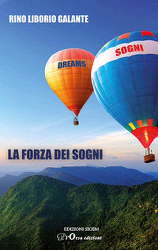 La forza dei sogni - Librerie.coop
