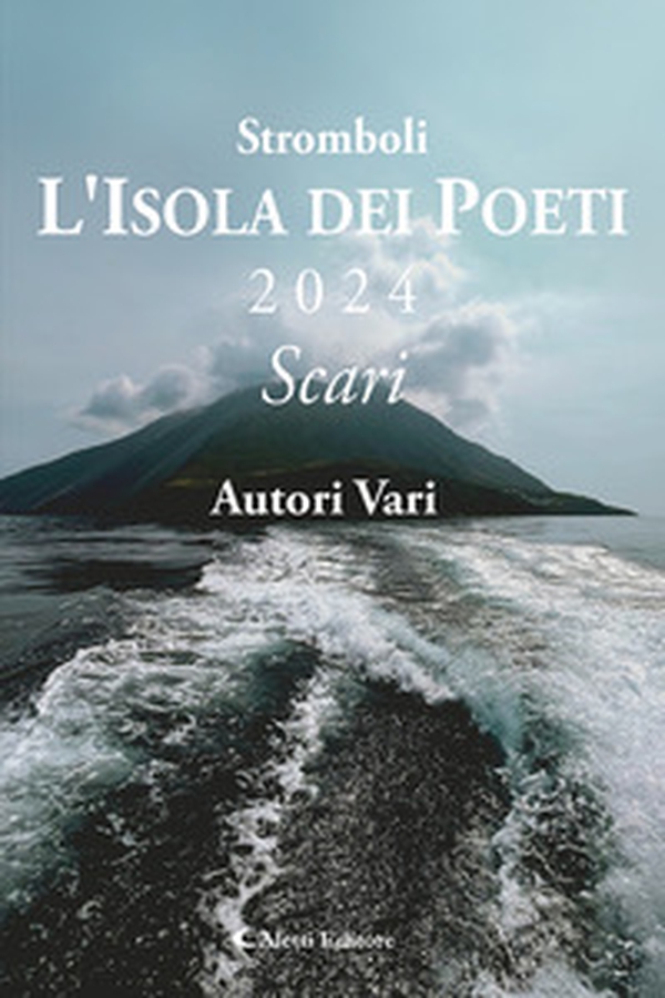 Stromboli l'Isola dei poeti - Librerie.coop