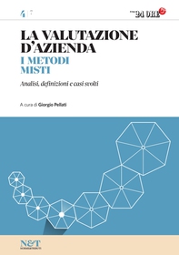 La valutazione d'azienda 4 - I METODI MISTI - Librerie.coop La valutazione d'azienda 4 - I METODI MISTI - Librerie.coop