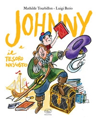 Johnny e il tesoro nascosto - Librerie.coop