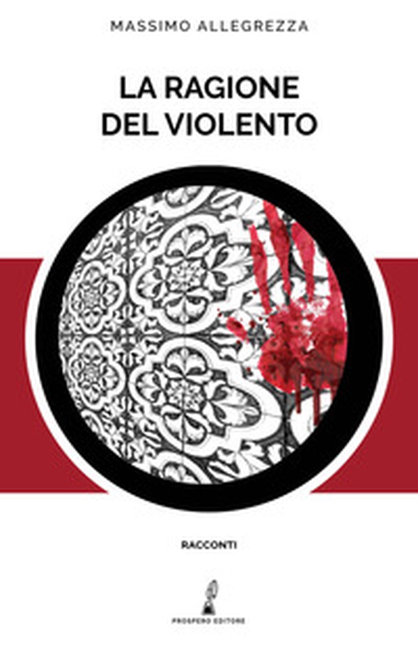La ragione del violento - Librerie.coop La ragione del violento - Librerie.coop