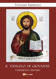 Il Vangelo di Giovanni. Commento minimo - Librerie.coop
