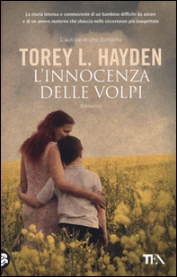 L'innocenza delle volpi - Librerie.coop L'innocenza delle volpi - Librerie.coop