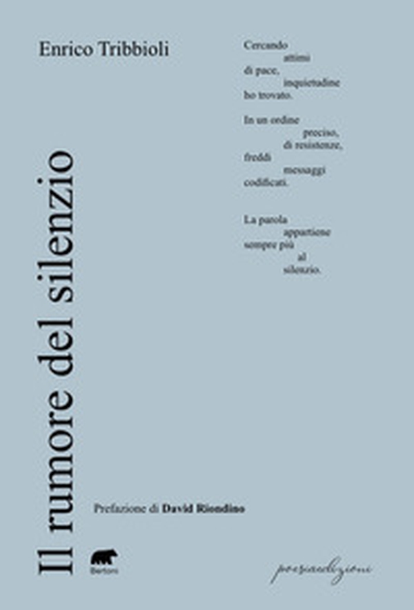 Il rumore del silenzio - Librerie.coop Il rumore del silenzio - Librerie.coop