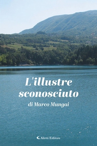 L'illustre sconosciuto - Librerie.coop