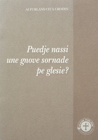 Puedie nassi une gnove sornade pe glesie? - Librerie.coop