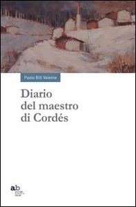 Diario del maestro di Cordés - Librerie.coop Diario del maestro di Cordés - Librerie.coop