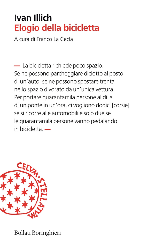 Elogio della bicicletta - Librerie.coop Elogio della bicicletta - Librerie.coop