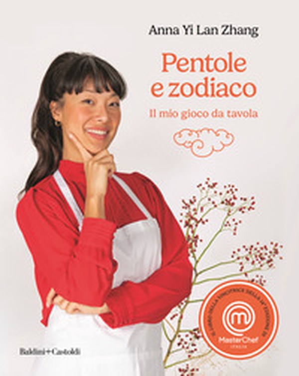 Pentole e zodiaco. Il mio gioco da tavola. MasterChef Italia 14° - Librerie.coop Pentole e zodiaco. Il mio gioco da tavola. MasterChef Italia 14° - Librerie.coop