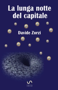 La lunga notte del capitale - Librerie.coop