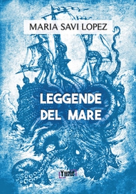 Leggende del mare - Librerie.coop