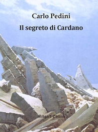 Il segreto di Cardano - Librerie.coop Il segreto di Cardano - Librerie.coop