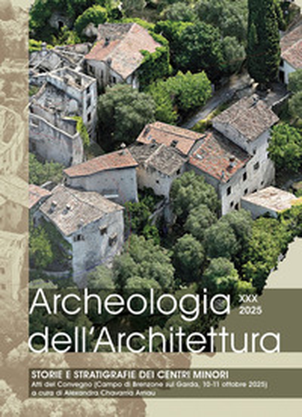 Archeologia dell'architettura. Ediz. italiana e inglese - Vol. 30 - Librerie.coop