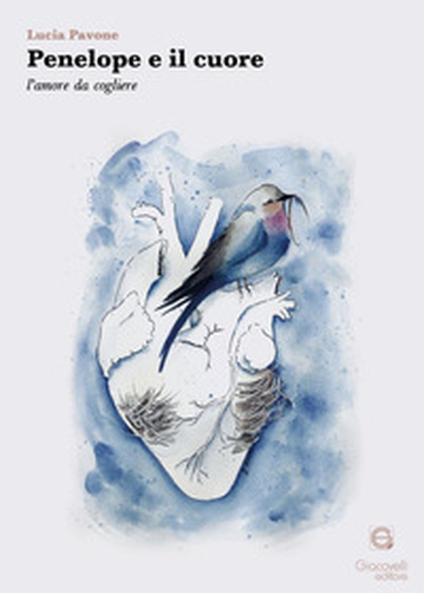 Penelope e il cuore. L'amore da cogliere - Librerie.coop Penelope e il cuore. L'amore da cogliere - Librerie.coop