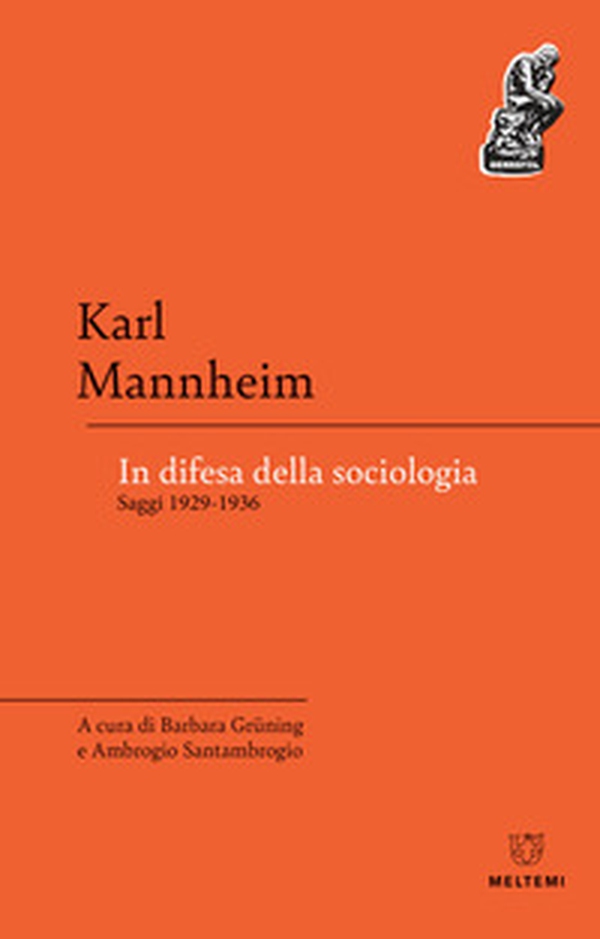 In difesa della sociologia. Saggi 1929-1936 - Librerie.coop In difesa della sociologia. Saggi 1929-1936 - Librerie.coop