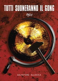 Tutti suoneranno il gong - Librerie.coop