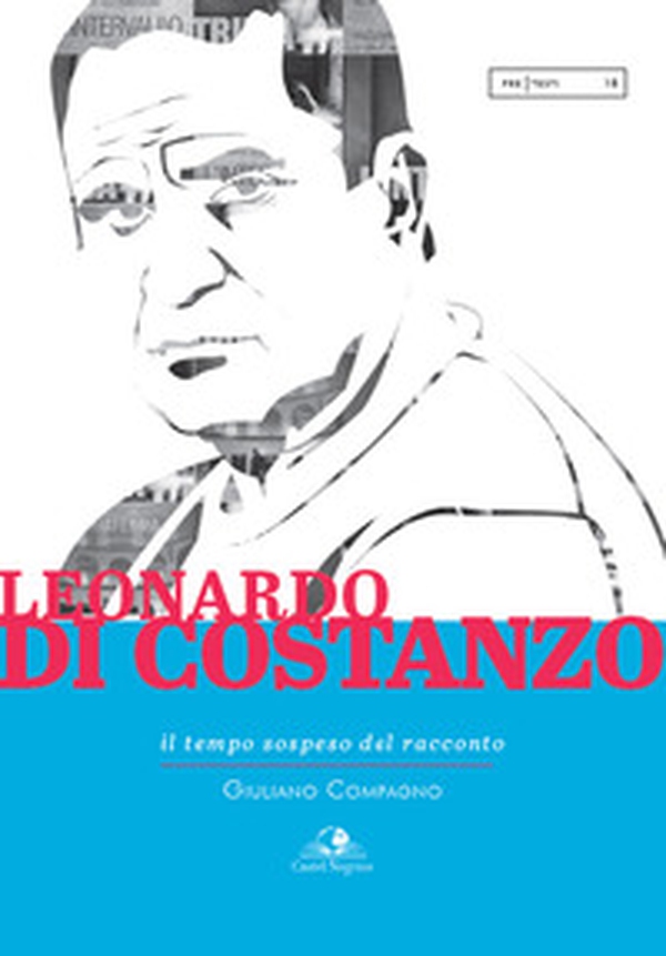 Leonardo Di Costanzo. Il tempo sospeso del racconto - Librerie.coop Leonardo Di Costanzo. Il tempo sospeso del racconto - Librerie.coop