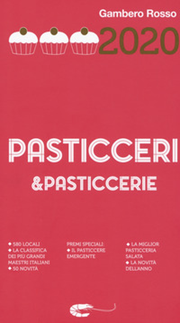 Pasticceri & pasticcerie 2020 - Librerie.coop Pasticceri & pasticcerie 2020 - Librerie.coop