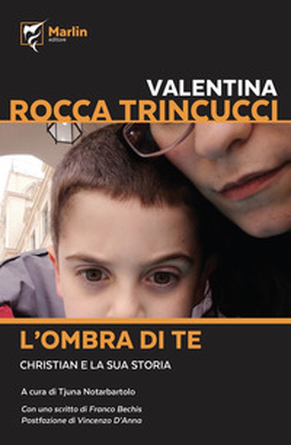 L'ombra di te. Christian e la sua storia - Librerie.coop L'ombra di te. Christian e la sua storia - Librerie.coop