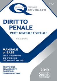 Diritto penale. Parte generale e speciale. Manuale di base per la preparazione alla prova orale - Librerie.coop