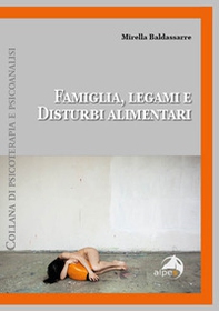 Famiglia, legami e disturbi alimentari - Librerie.coop