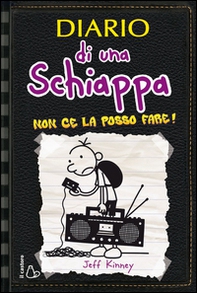 Diario di una schiappa. Non ce la posso fare! - Librerie.coop