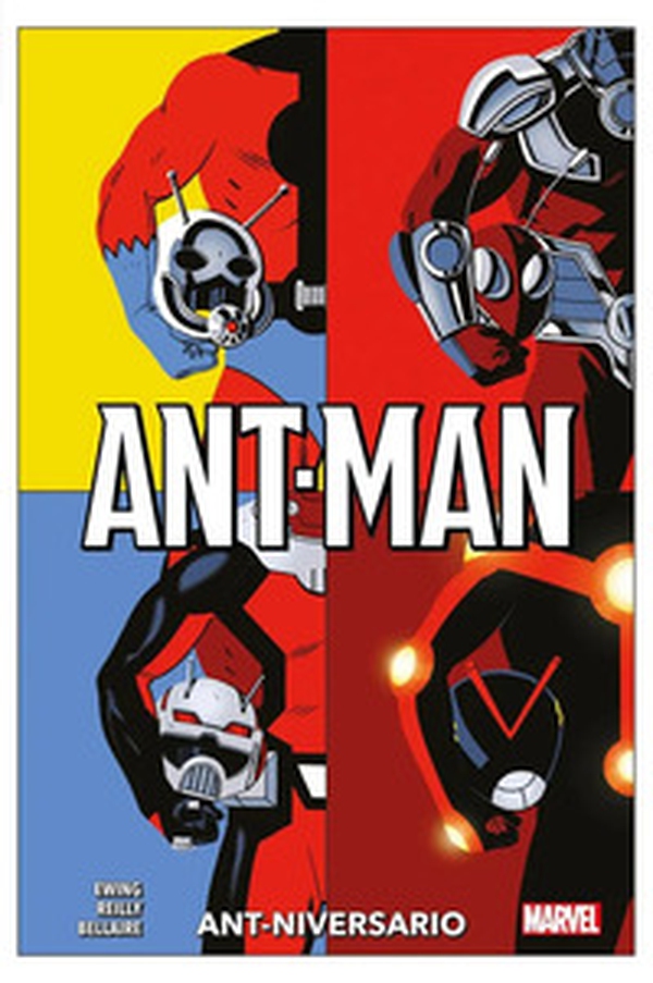 Ant-niversario. Ant-Man - Librerie.coop Ant-niversario. Ant-Man - Librerie.coop