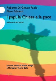 I papi, la Chiesa e la pace - Librerie.coop