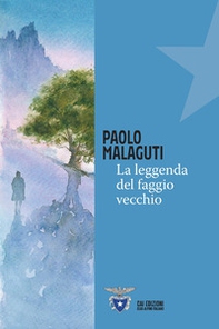 La leggenda del faggio vecchio - Librerie.coop