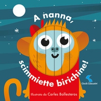 A nanna, scimmiette birichine! - Librerie.coop