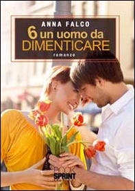 6 un uomo da dimenticare - Librerie.coop