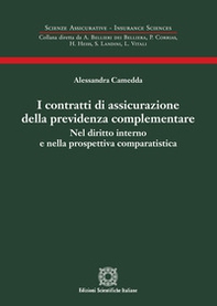 I contratti di assicurazione della previdenza complementare - Librerie.coop