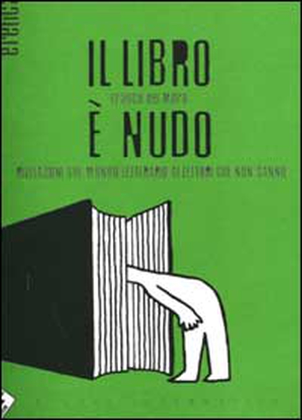 Il libro è nudo - Librerie.coop Il libro è nudo - Librerie.coop