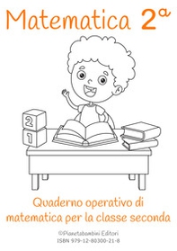 Matematica. Quaderno operativo di matematica - Librerie.coop