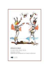 Pinocchio - Graphic Novel - Librerie.coop Pinocchio - Graphic Novel - Librerie.coop