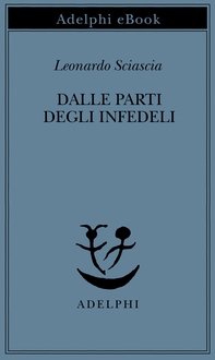 Dalle parti degli infedeli - Librerie.coop Dalle parti degli infedeli - Librerie.coop