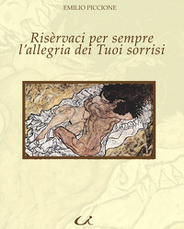 Risèrvaci per sempre l'allegria dei tuoi sorrisi - Librerie.coop Risèrvaci per sempre l'allegria dei tuoi sorrisi - Librerie.coop